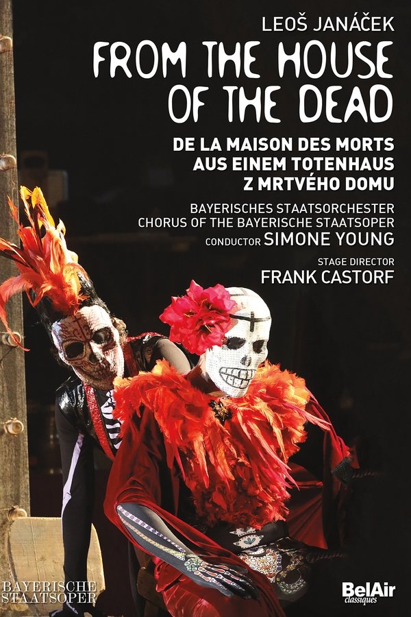 Janáček: From The House Of The Dead
