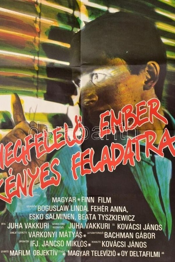 Megfelelő Ember Kényes Feladatra