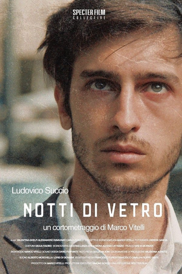Notti Di Vetro