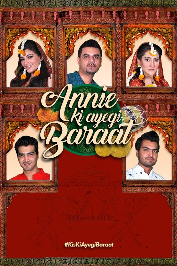 Annie Ki Ayegi Baraat