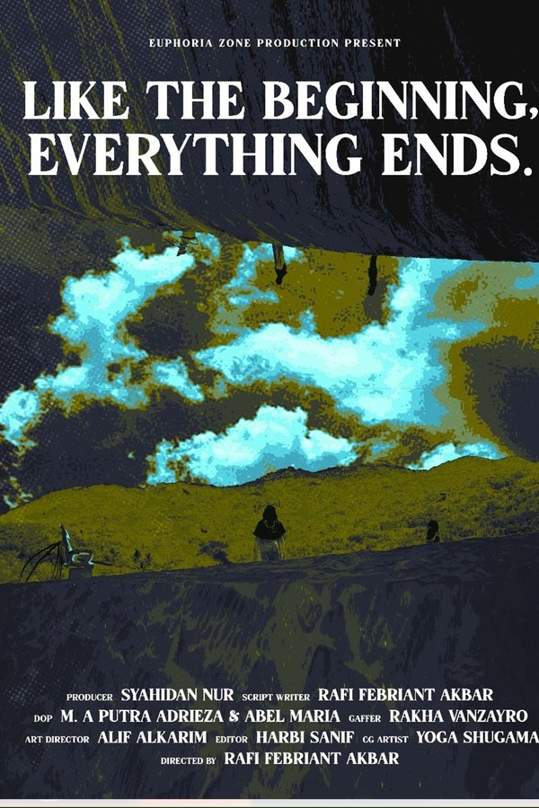 Like The Beginning, Everything Ends