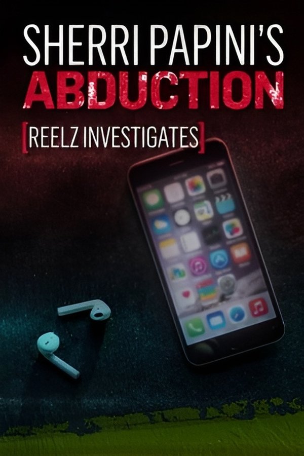 REELZ Investigates: Sherri Papini