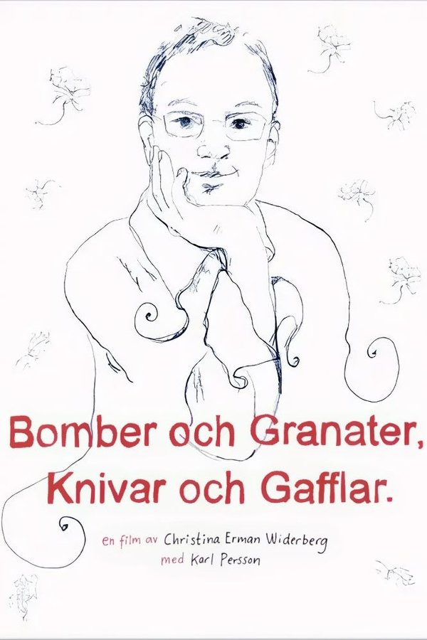 Bomber Och Granater, Knivar Och Gafflar
