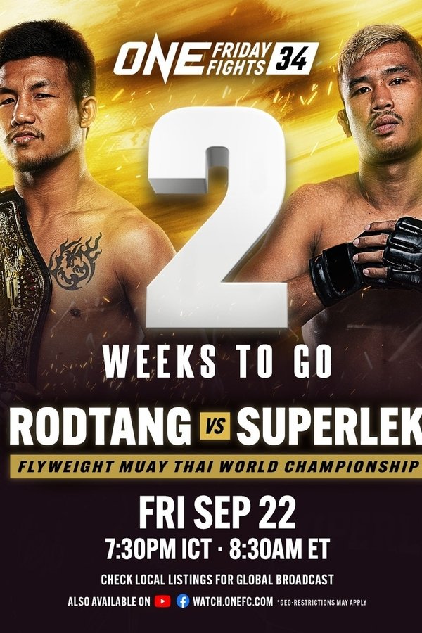 ONE Friday Fights 34: Rodtang Vs. Superlek