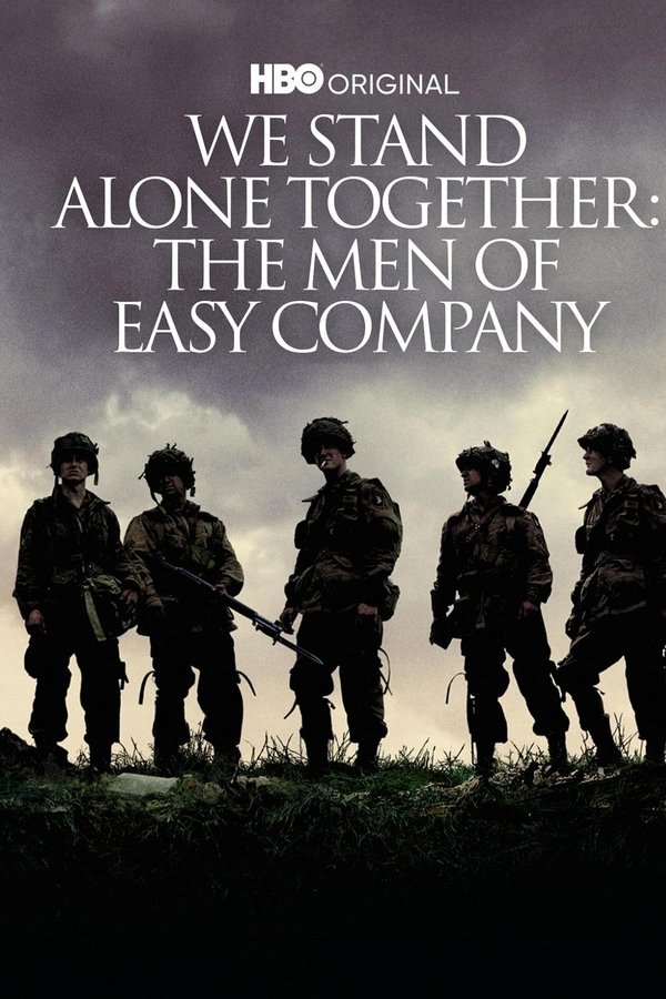 Estábamos Solos Pero Unidos: Los Hombres De La Easy Company