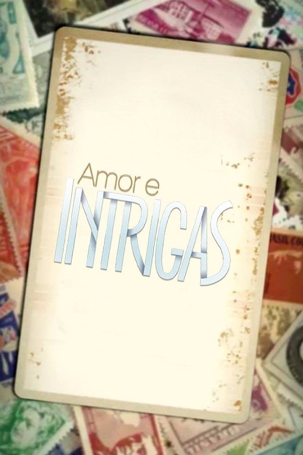 Amor E Intrigas