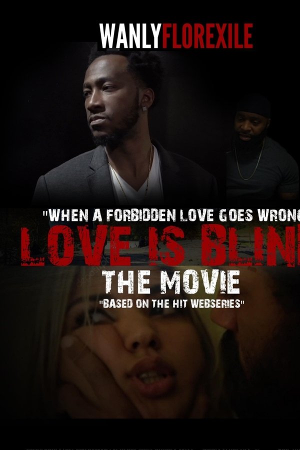 Love Is Blind The Movie
