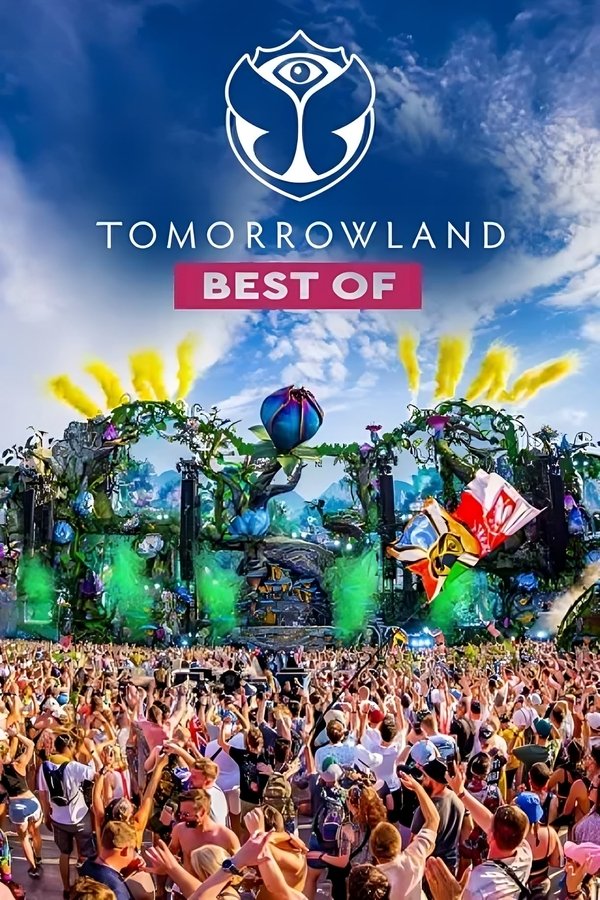 Tomorrowland : Les Meilleurs Moments