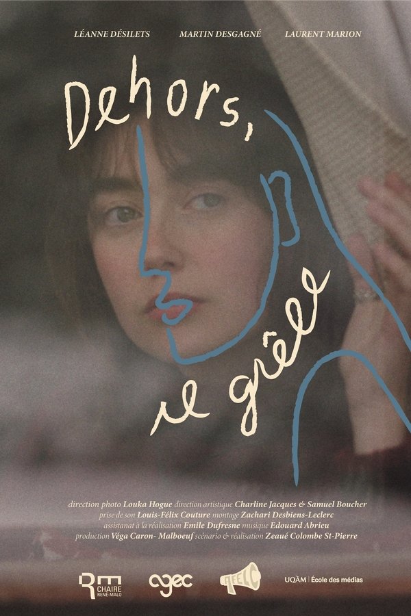 Dehors, Il Grèle