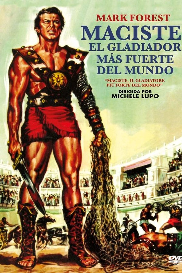 Maciste Il Gladiatore Più Forte Del Mondo