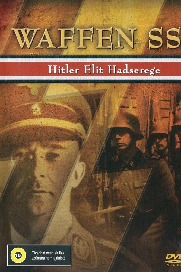 Waffen SS: Hitler's Elite Fighting Force