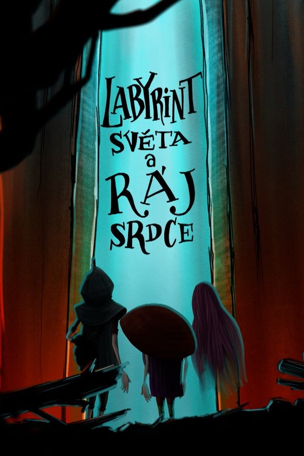 Labyrint Světa A Ráj Srdce