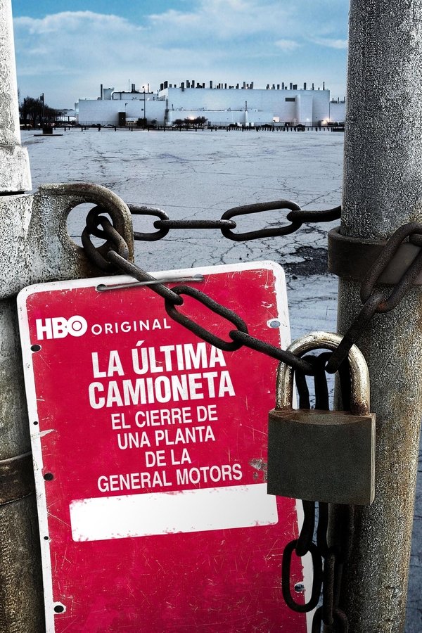 La última camioneta: El cierre de una planta de la General Motors