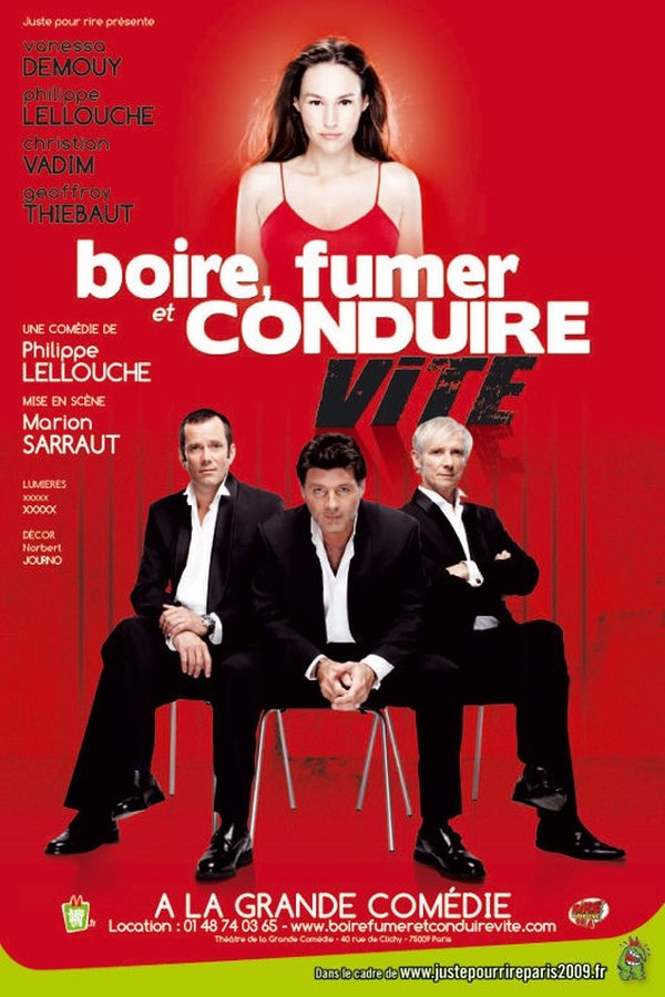 Boire Fumer Ou Conduire Vite