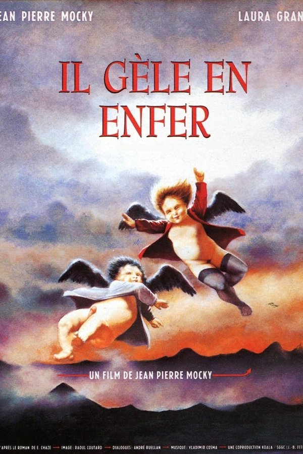 Il Gèle En Enfer
