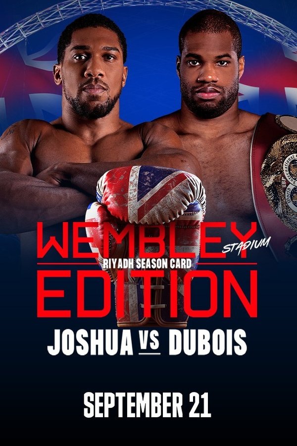 Anthony Joshua Vs. Daniel Dubois