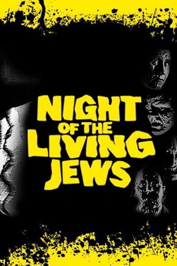 Night Of The Living Jews