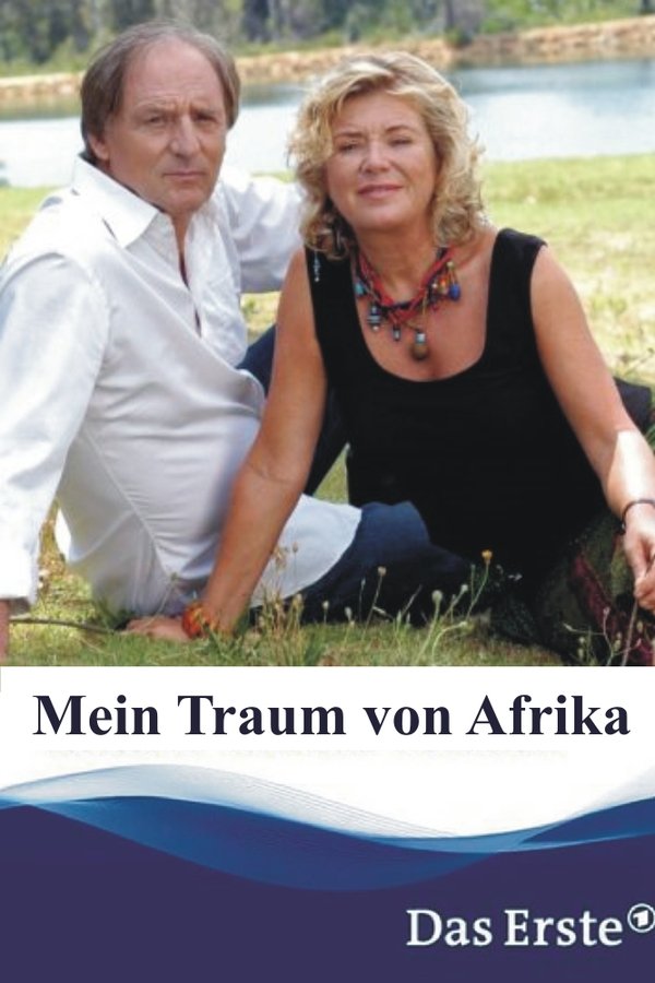 Mein Traum Von Afrika