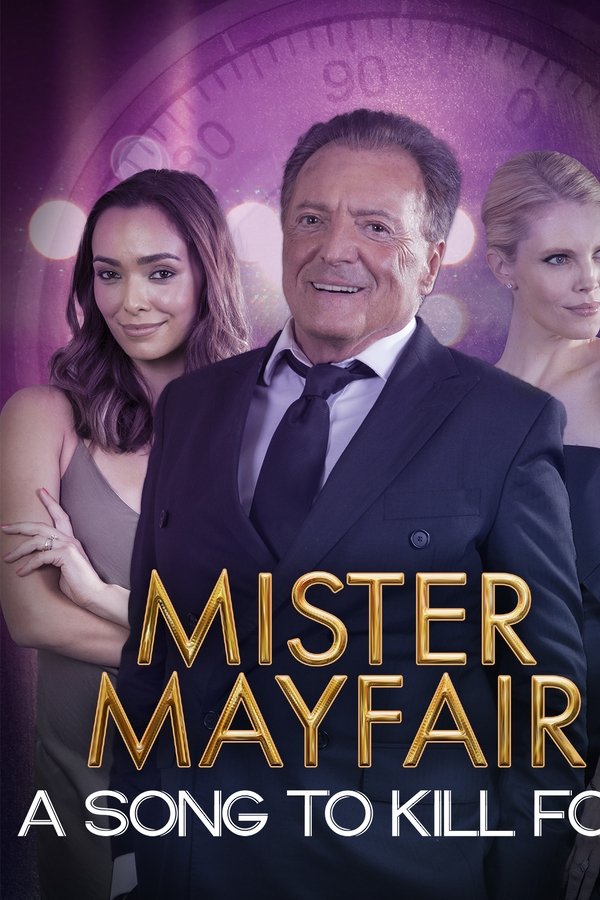 Mister Mayfair: A Song To Kill For