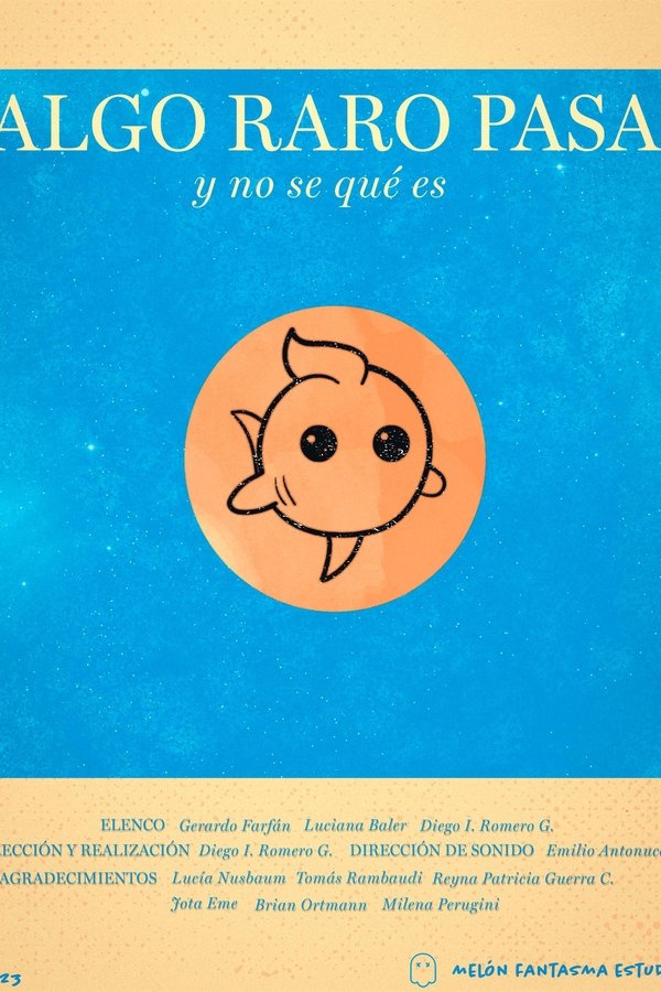 Algo Raro Pasa Y No Se Qué Es