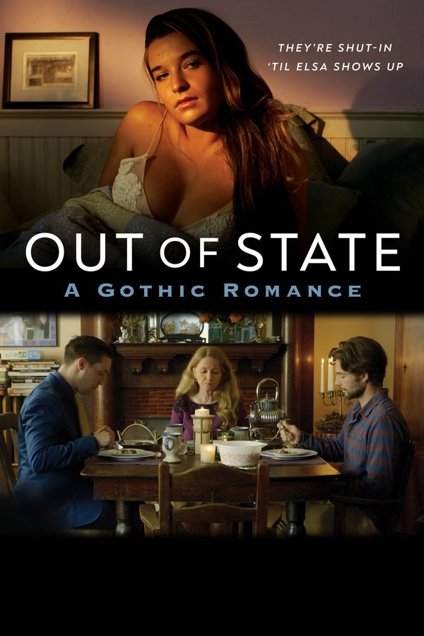 Out Of State: A Gothic Romance