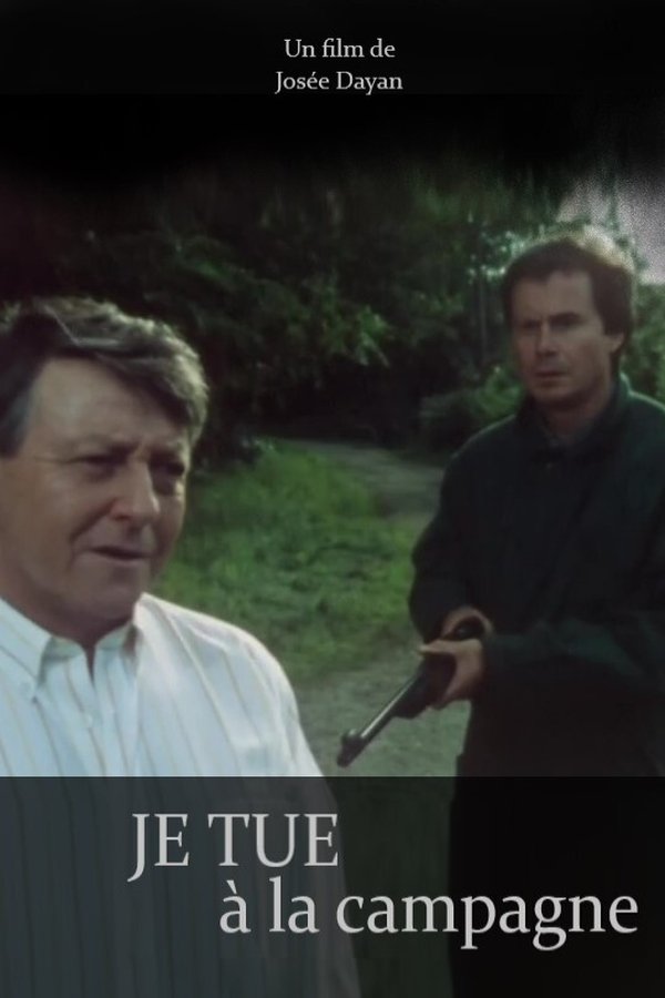 Je Tue à La Campagne