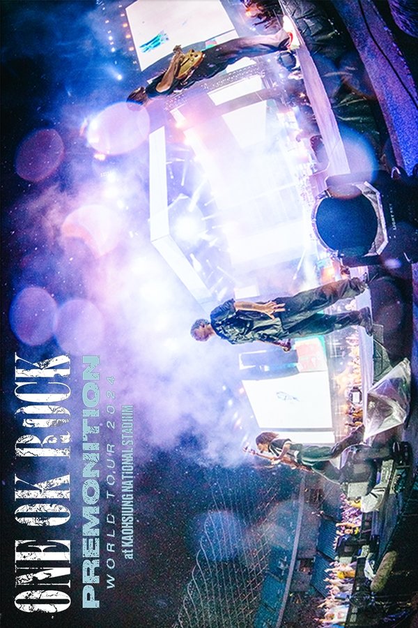 ONE OK ROCK 2024 PREMONITION WORLD TOUR At KAOHSIUNG NATIONAL STADIUM