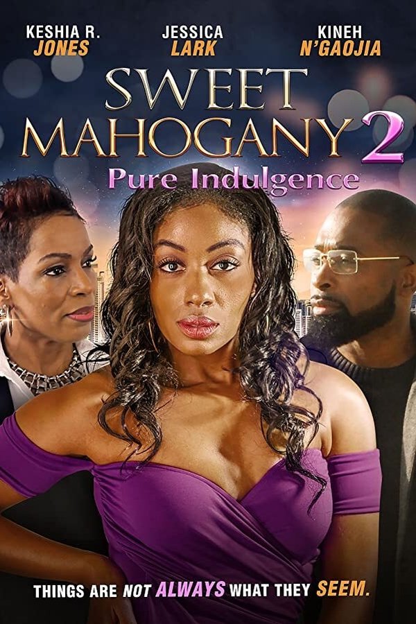Sweet Mahogany 2: Pure Indulgence