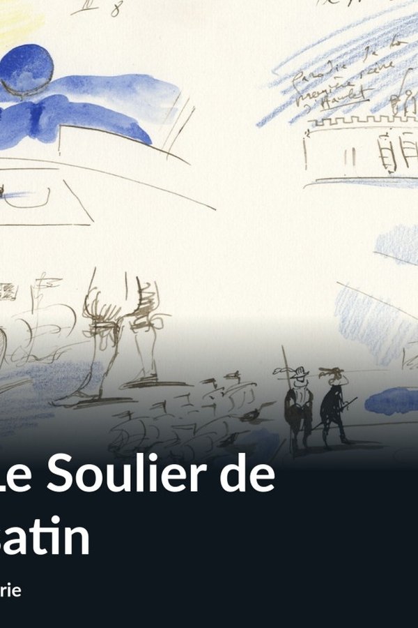 Le Soulier De Satin
