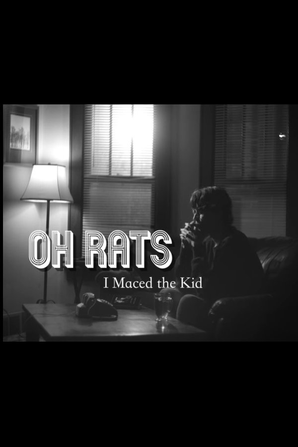 Oh Rats, I Maced The Kid