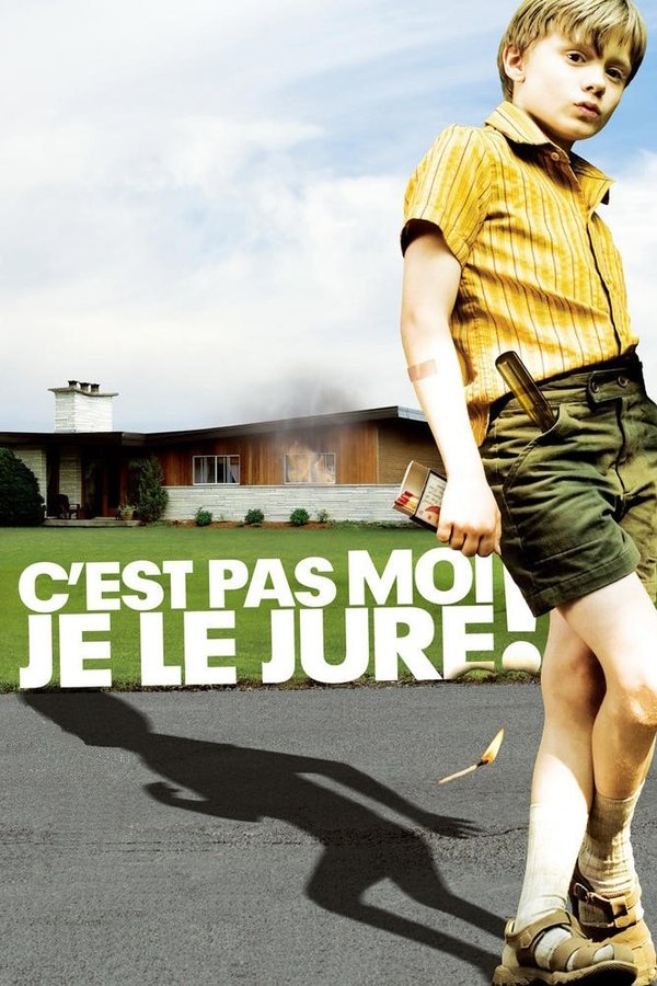 C'est Pas Moi, Je Le Jure!