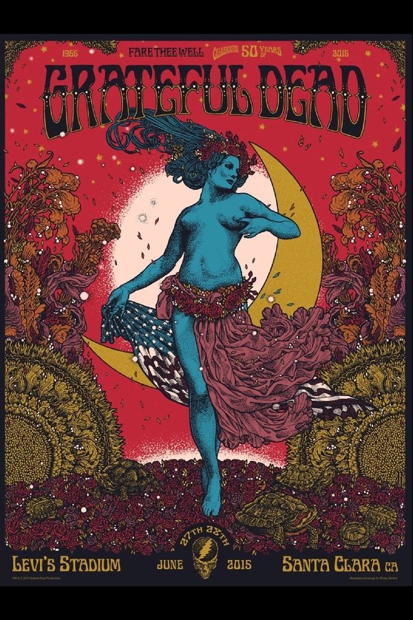 Grateful Dead: Fare Thee Well - 50 Years Of Grateful Dead (Santa Clara)