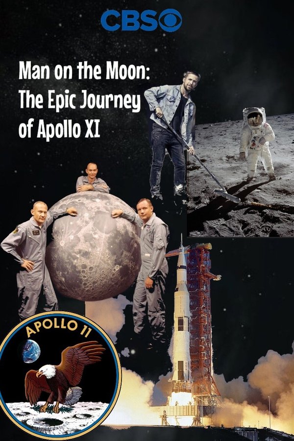 Man On The Moon: The Epic Journey Of Apollo 11