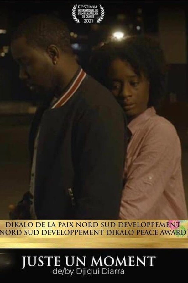 Juste Un Moment