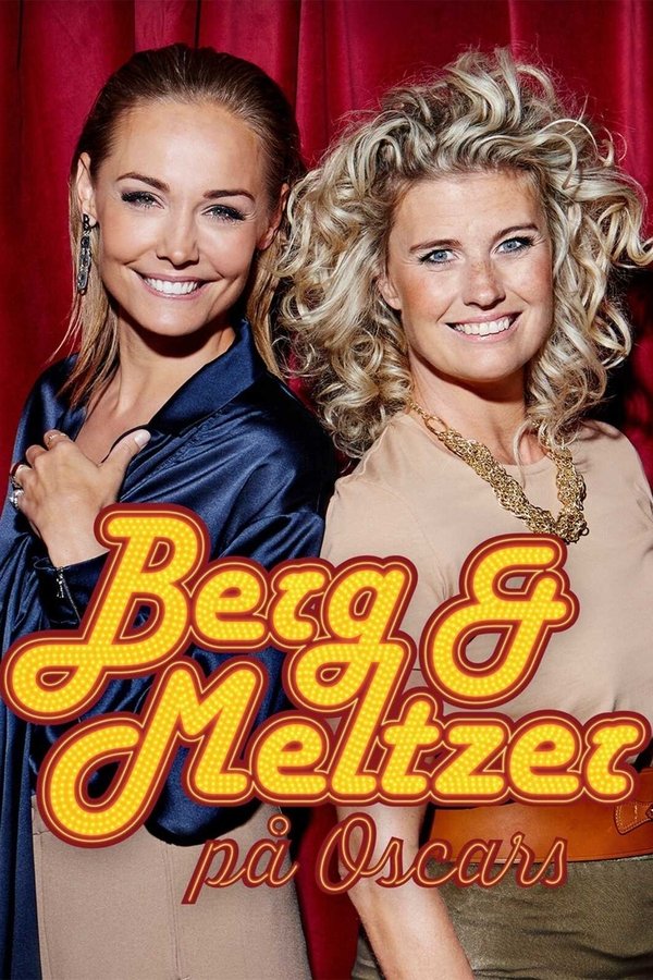 Berg Och Meltzer På Oscars