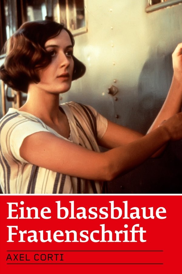 Eine Blassblaue Frauenschrift