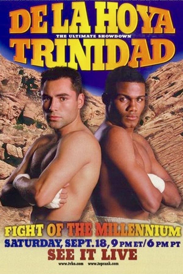 Oscar De La Hoya Vs. Félix Trinidad