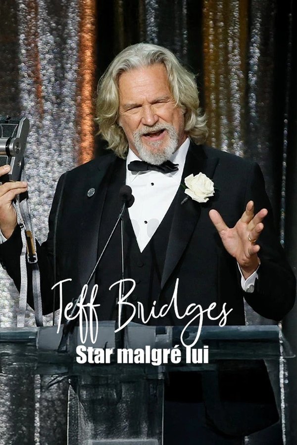 Jeff Bridges, Star Malgré Lui