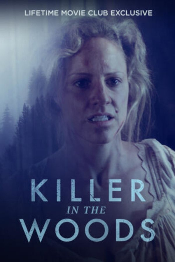 Killer In The Woods
