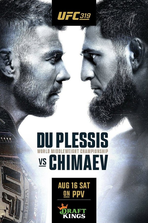 UFC 319: Du Plessis Vs. Chimaev
