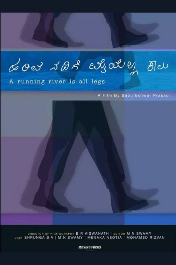 A Running River Is All Legs