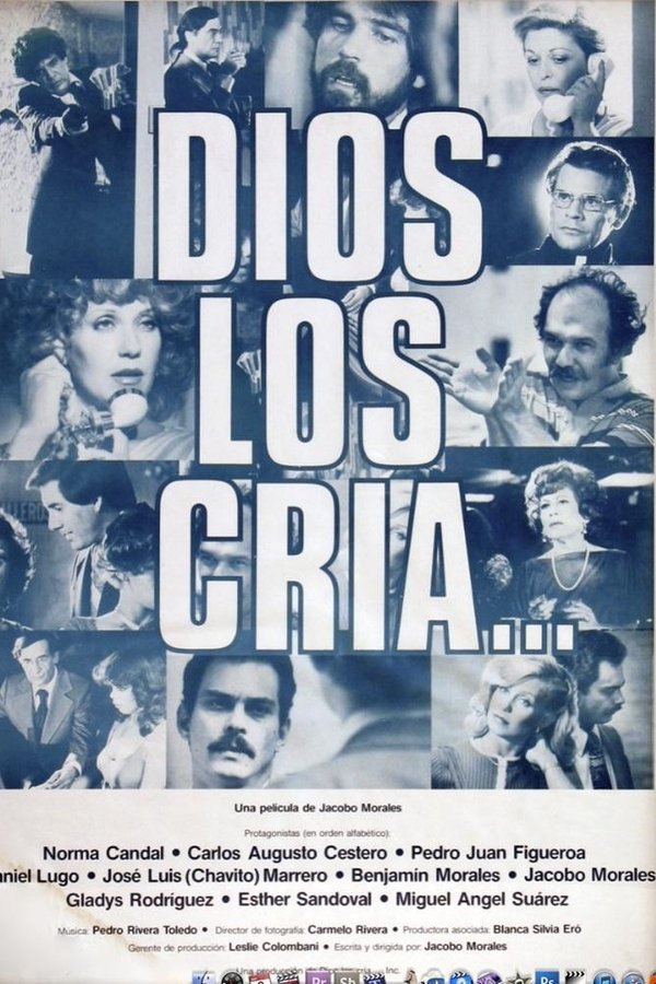 Dios Los Cría
