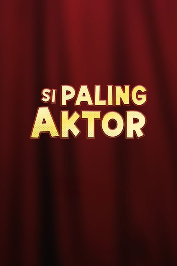 Si Paling Aktor