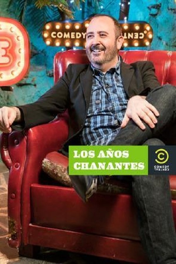 Los Años Chanantes