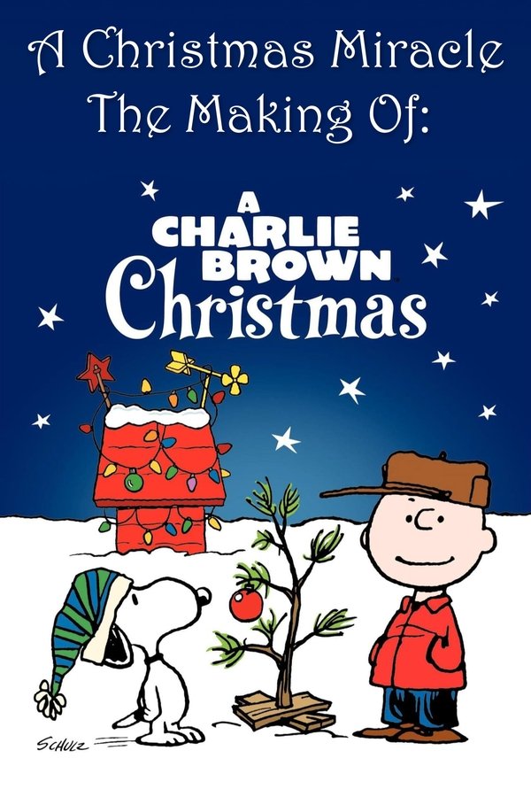 A Christmas Miracle: The Making Of A Charlie Brown Christmas