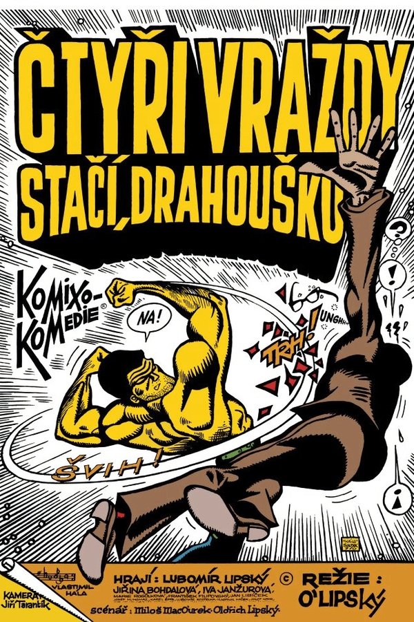 „Čtyři Vraždy Stačí, Drahoušku“