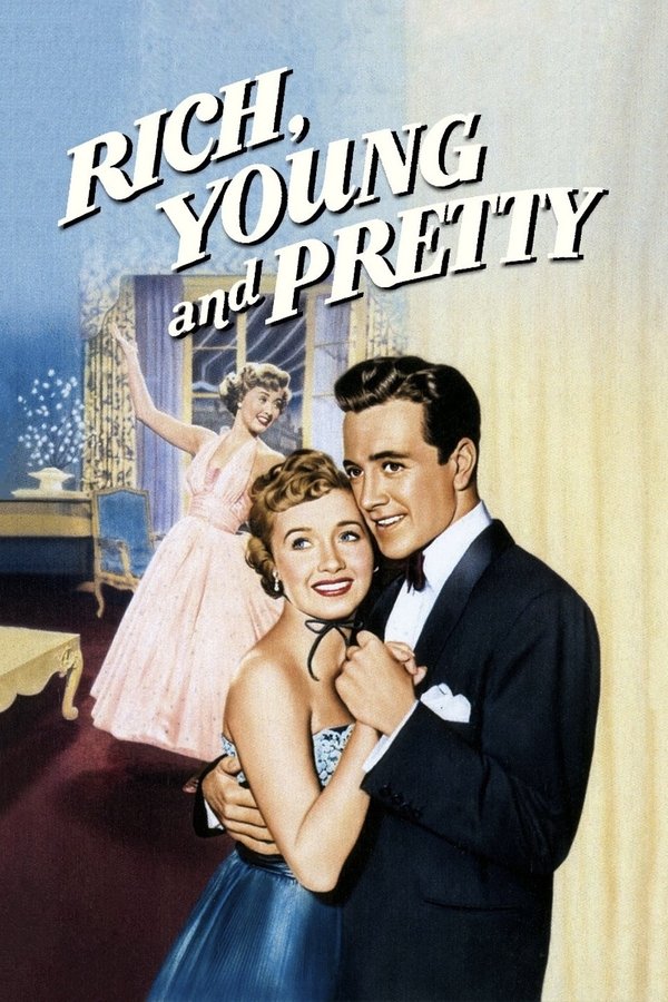 Rich, Young And Pretty