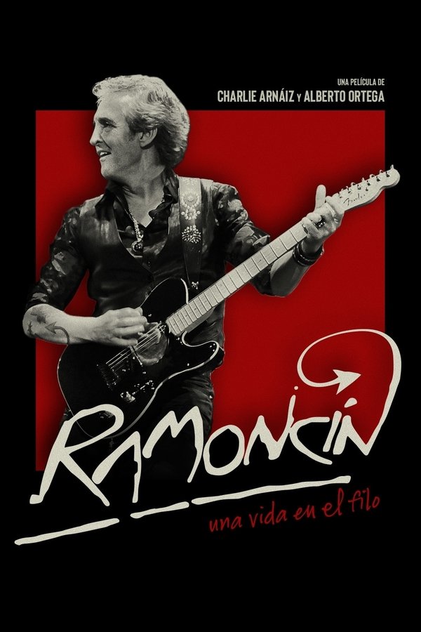 Ramoncín: Una Vida En El Filo