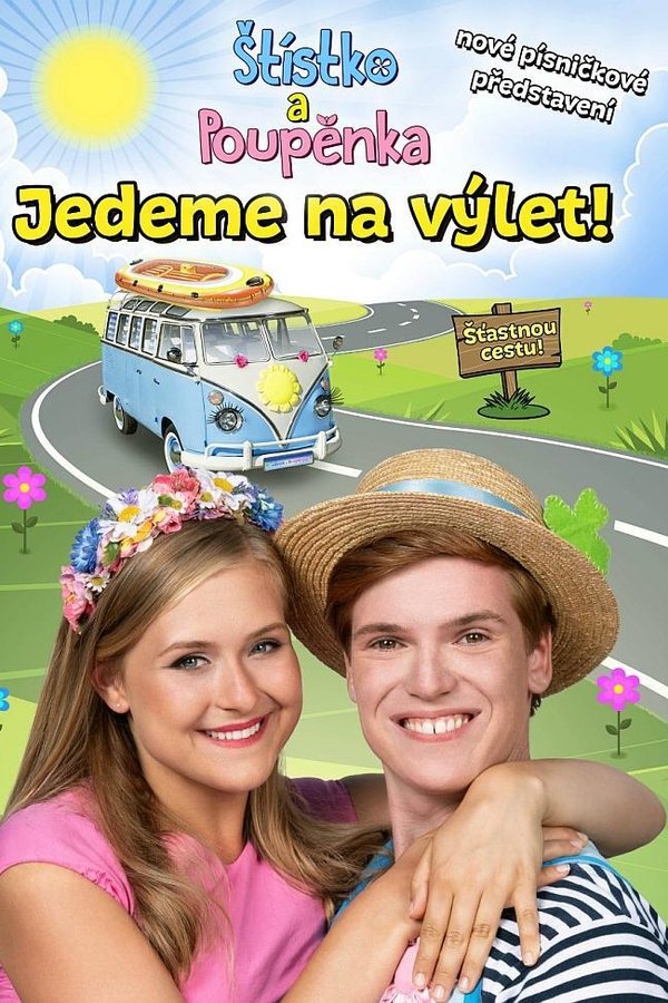Štístko A Poupěnka – Živě – Jedeme Na Výlet