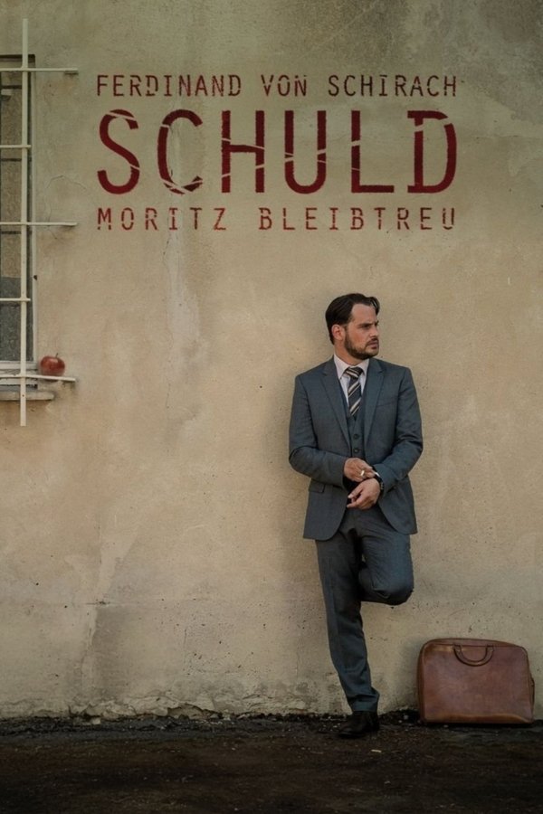 SCHULD Nach Ferdinand Von Schirach
